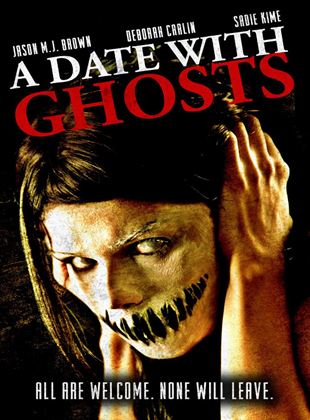  A Date with Ghosts