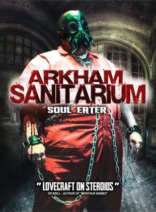  Arkham Sanitarium: Soul Eater