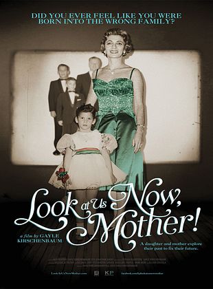 Filmposter von  Look At Us Now, Mother!