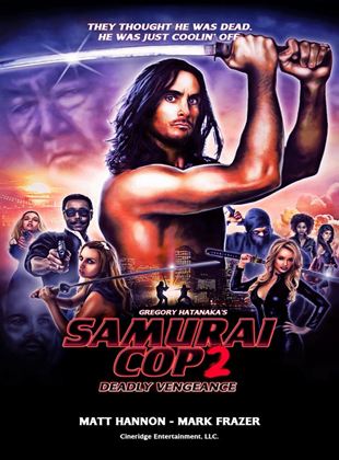  Samurai Cop 2: Deadly Vengeance
