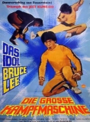 Bruce Lee - Die große Kampfmaschine