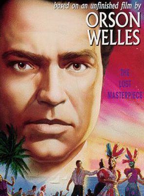 It's All True - Orson Welles auf einer Reise durch Brasilien