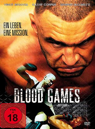 Filmposter von Blood Games - Ein Leben. Eine Mission.