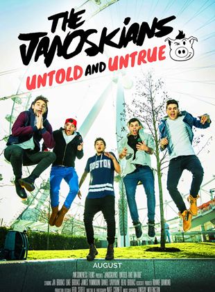  Janoskians: Untold and Untrue