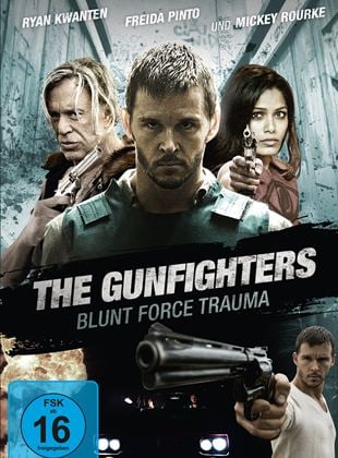  The Gunfighters - Blunt Force Trauma