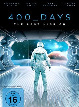  400 Days - The Last Mission