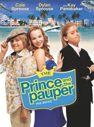 The Prince And The Pauper: The Movie