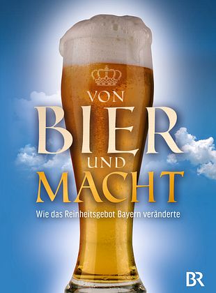 Von Bier und Macht