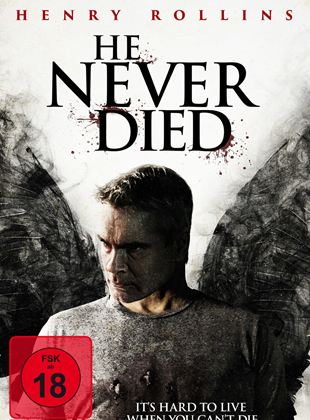  He Never Died