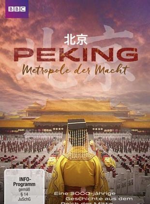  Peking - Metropole der Macht