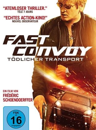  Fast Convoy - Tödlicher Transport
