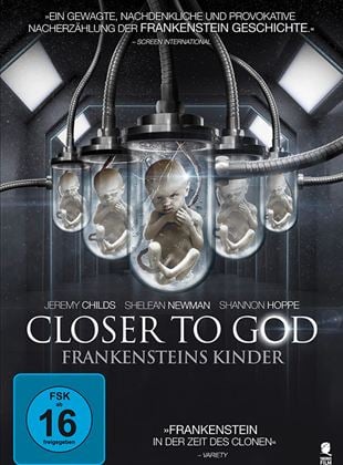  Closer to God - Frankensteins Kinder