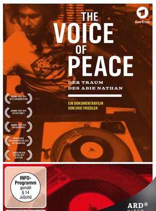 The Voice Of Peace - Der Traum des Abie Nathan