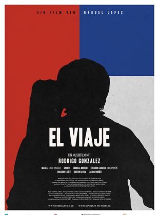  El Viaje - Ein Musikfilm mit Rodrigo Gonzalez