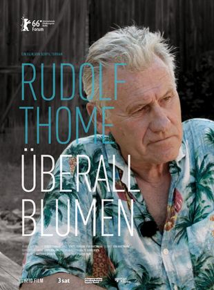  Rudolf Thome – Überall Blumen