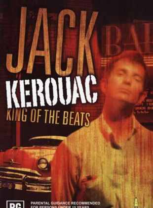  Jack Kerouac - King of the Beats