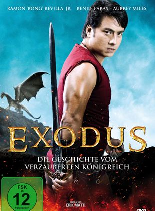 Exodus - Die Geschichte vom verzauberten Königreich