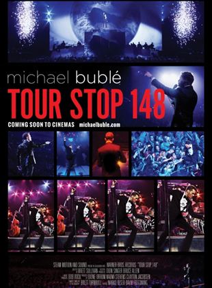 Michael Bublé – TOUR STOP 148