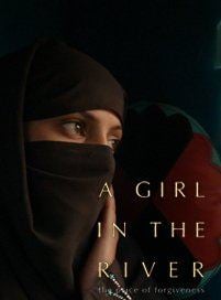 A Girl in the River: The Price of Forgiveness