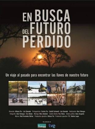 En busca del futuro perdido