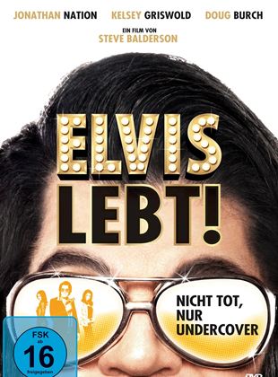  Elvis lebt! - Nicht tot, nur Undercover