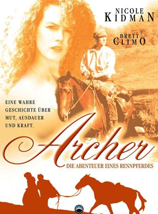  Archer, die Abenteuer eines Rennpferdes