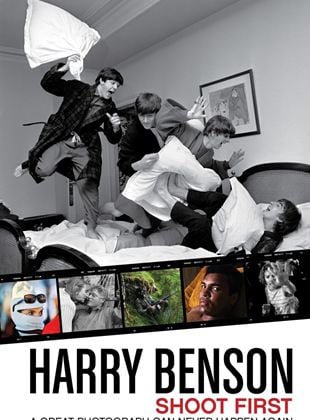  Harry Benson: Shoot First
