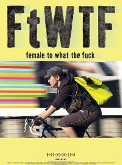  FtWTF: Female to what the fuck