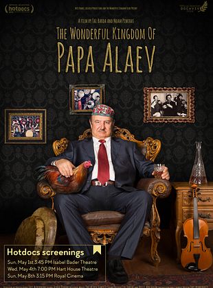 Filmposter von Das Wunderbare Königreich des Papa Alaev