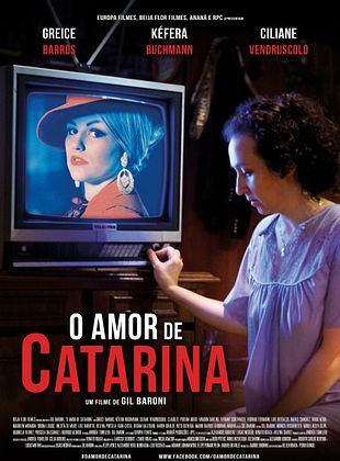 Filmposter von O Amor de Catarina