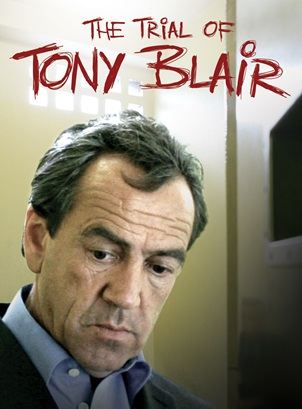 The Trial of Tony Blair