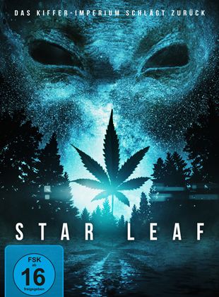  Star Leaf - Das Kiffer-Imperium schlägt zurück