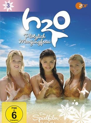 H2O - Plötzlich Meerjungfrau: Der Spielfilm zur 3. Staffel