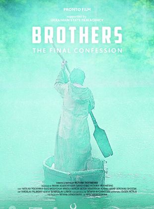 Brothers - The Final Confession