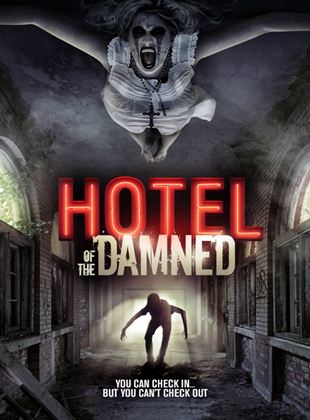  Hotel Of The Damned