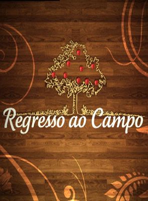 Filmposter von Regresso ao Campo