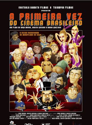 A Primeira Vez do Cinema Brasileiro