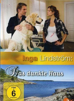 Inga Lindström: Das dunkle Haus