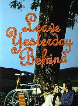 Leave Yesterday Behind