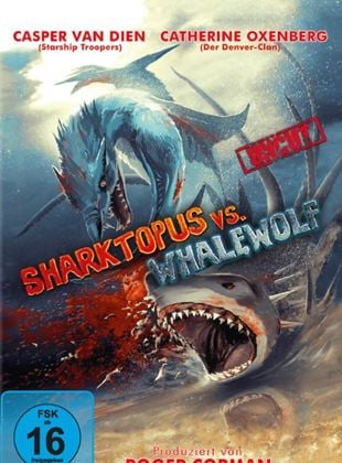  Sharktopus Vs. Whalewolf