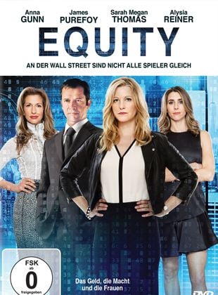  Equity - Das Geld, die Macht und die Frauen
