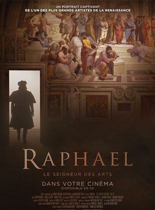 Raphaël – Le Seigneur des Arts