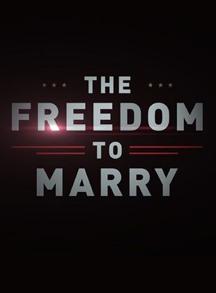  The Freedom to Marry