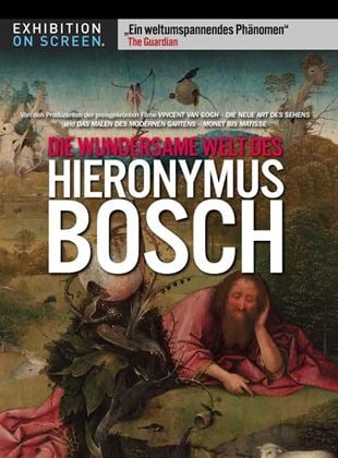  Die wundersame Welt des Hieronymus Bosch