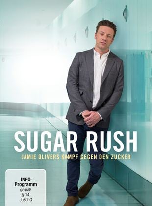  Sugar Rush - Jamie Olivers Kampf gegen den Zucker