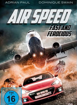  Air Speed - Fast and Ferocious