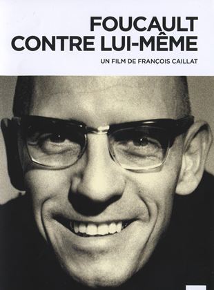 Foucault Contre Lui-même