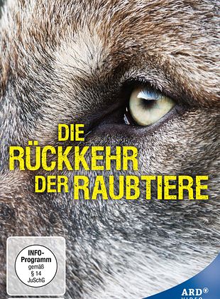 Filmposter von Die Rückkehr der Raubtiere