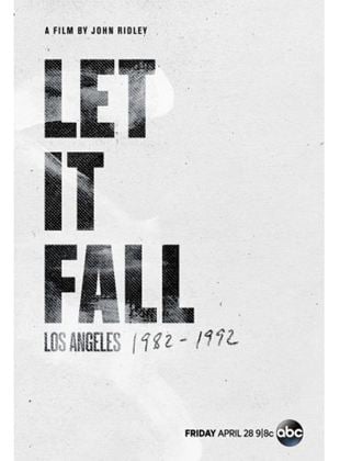  Let It Fall: LA 1982-1992
