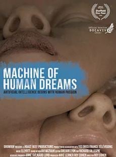 Machine Of Human Dreams